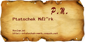 Ptatschek Márk névjegykártya